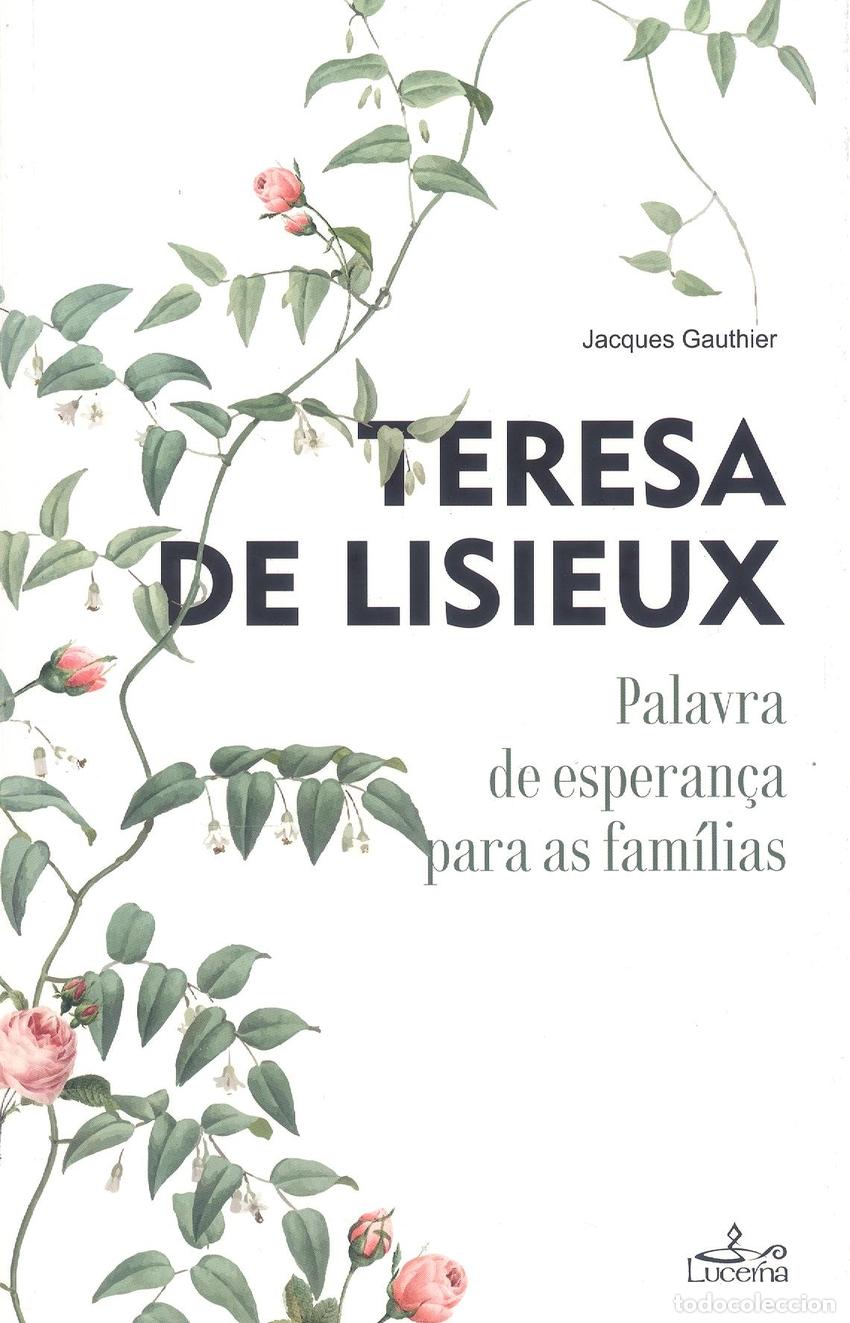 Libros: TERESA DE LISIEUX - Gauthier, Jacques