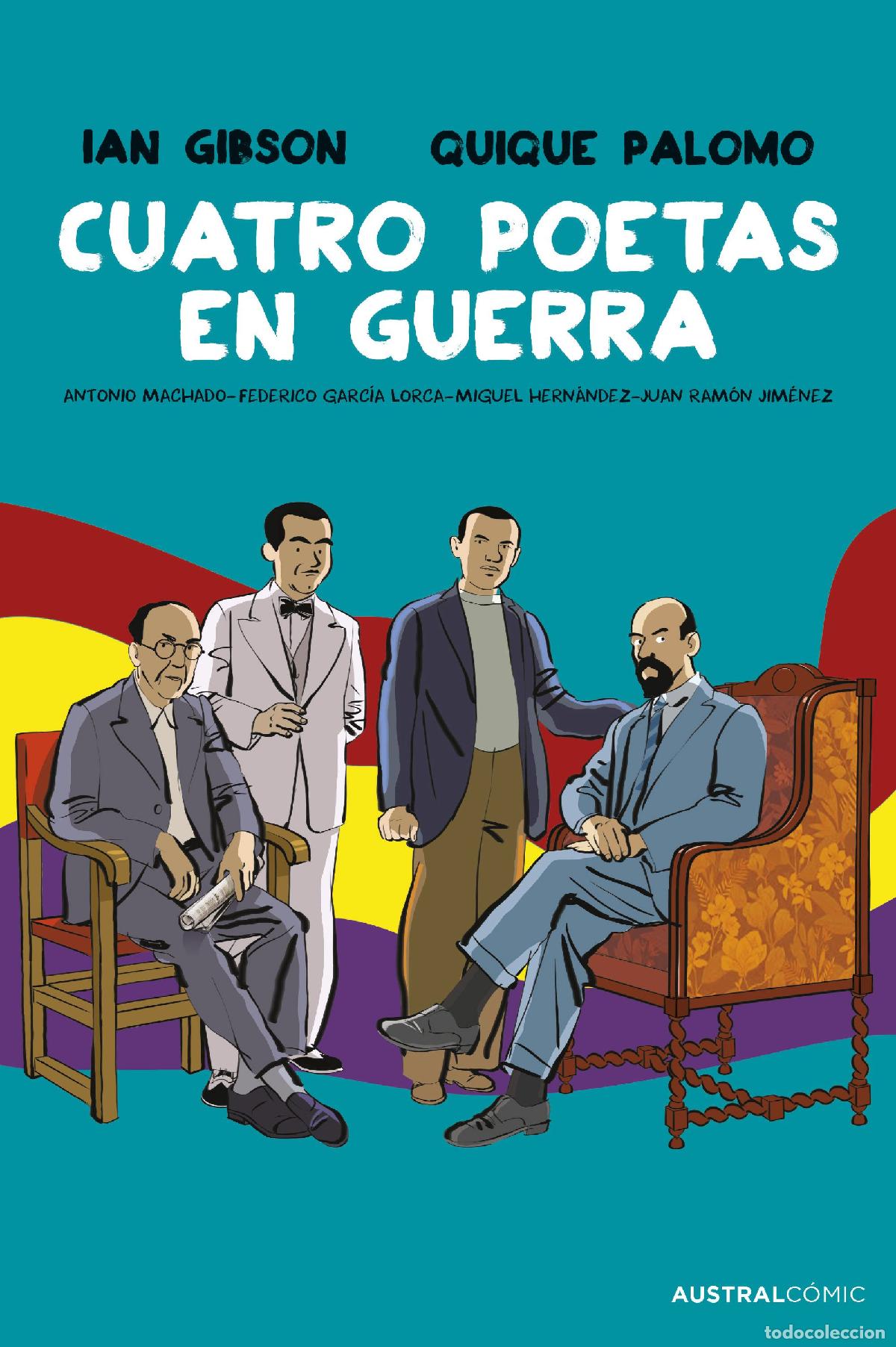 Livres: CUATRO POETAS EN GUERRA (NOVELA GR&Aacute;FICA) - Gibson, Ian