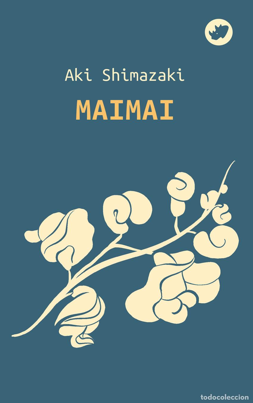 Livres: MAIMAI - Shimazaki, Aki