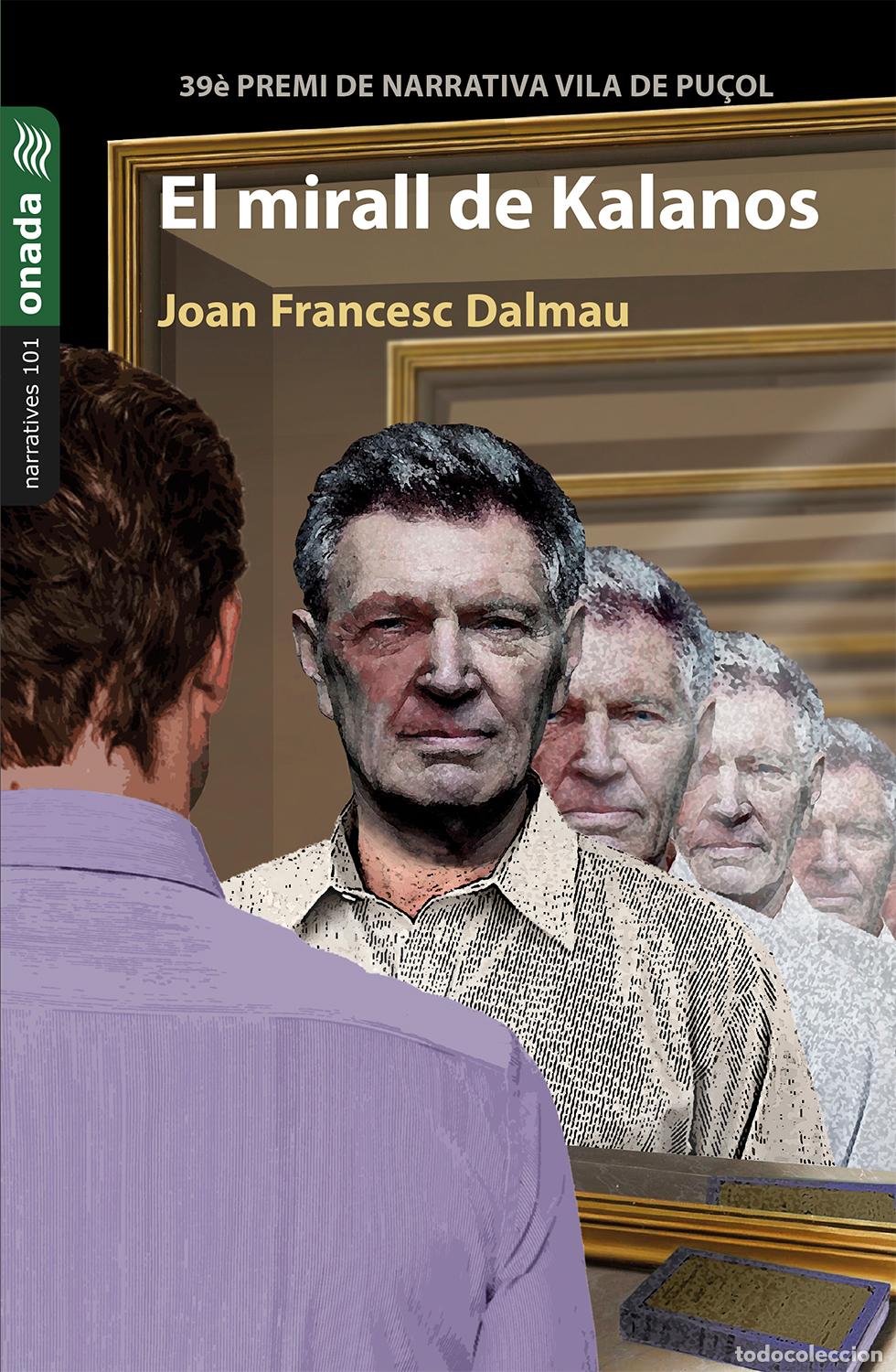 Libros: EL MIRALL DE KALANOS - Dalmau Llagostera, Joan Francesc