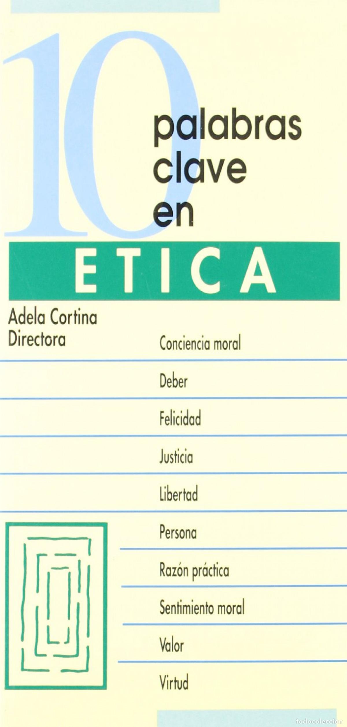 Libros: 10 PALABRAS CLAVE EN ETICA.(10 PALABRAS CLAVE) - Cortina Orts, Adela