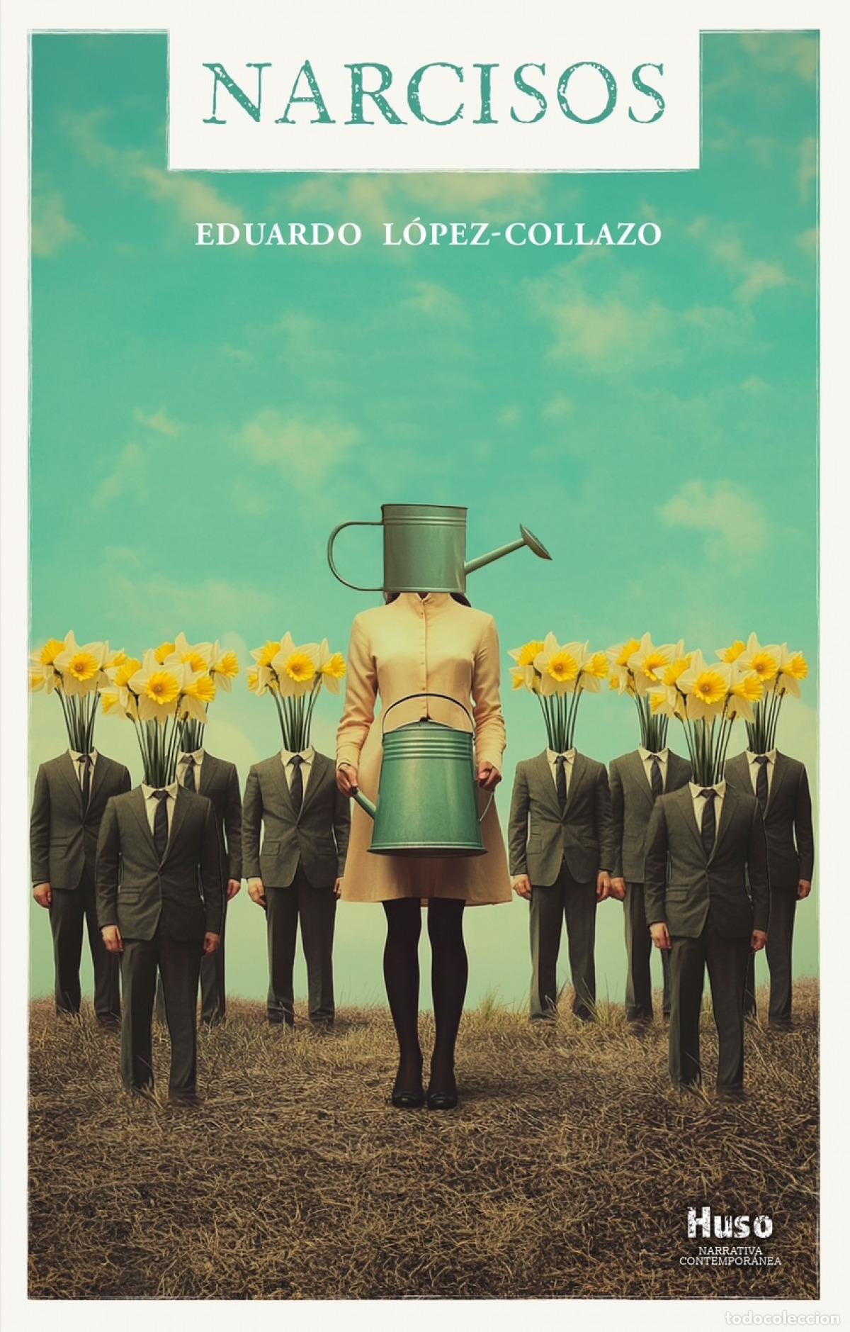 B&uuml;cher: NARCISOS - L&oacute;pez Collazo, Eduardo