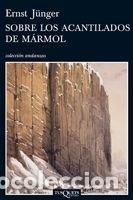 Livres: SOBRE LOS ACANTILADOS DE MARMOL A-665 - JUNGER, ERNST