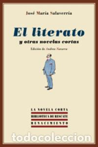 B&uuml;cher: LITERATO Y OTRAS NOVELAS CORTAS,EL - SALAVERRIA, JOSE MARIA