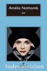 B&uuml;cher: Sed - Nothomb, Amelie