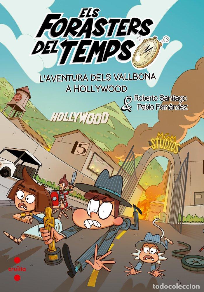 Libros: ELS FORASTERS DEL TEMPS 21 L'AVENTURA DELS VALLBONA A HOLLY - SANTIAGO, ROBERTO