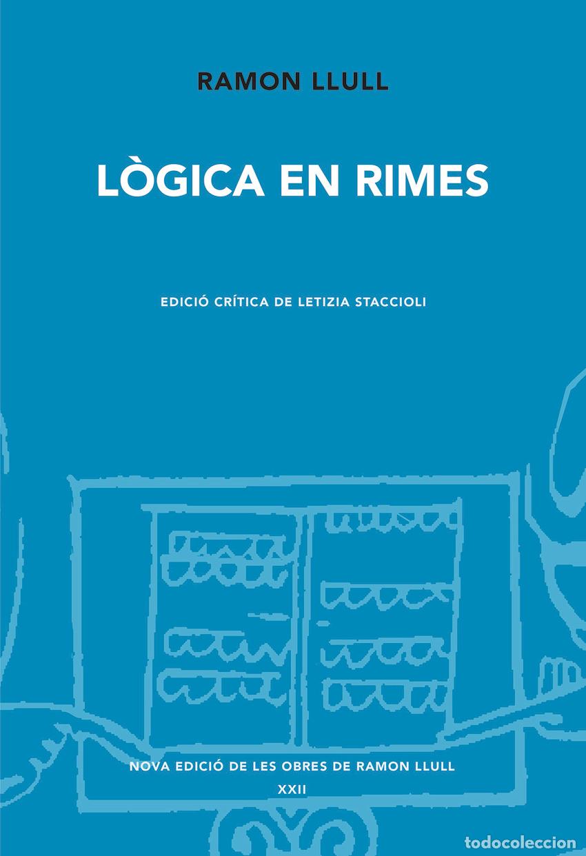 Libros: L&Ograve;GICA EN RIMES - Llull, Ramon - Foto 1