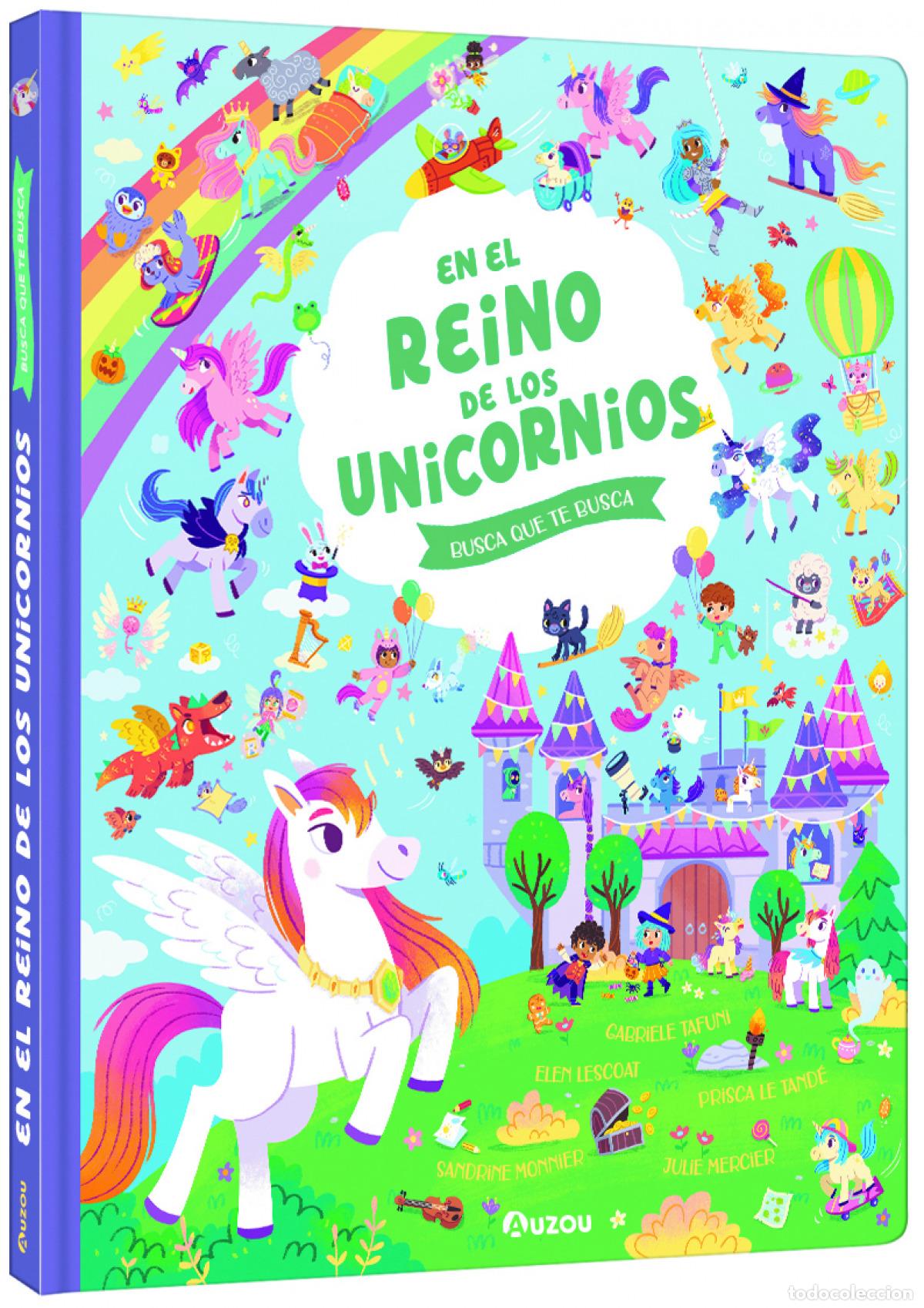 B&uuml;cher: EN EL REINO DE LOS UNICORNIOS. BUSCA QUE TE BUSCA - Monnier, Sandrine