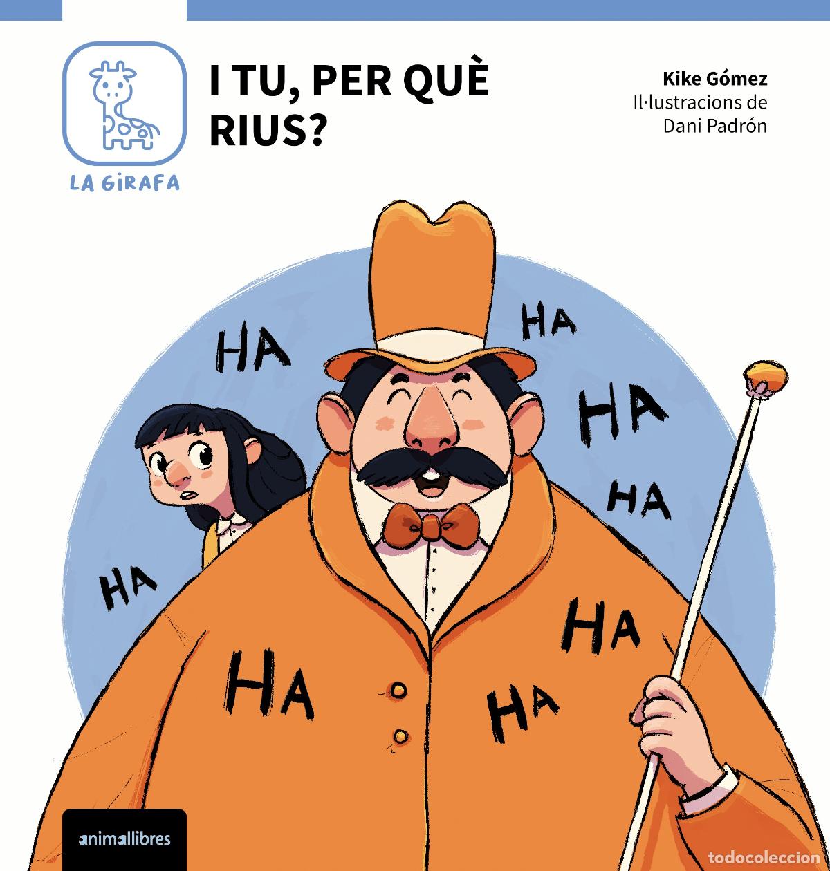 Libros: I TU PER QUE RIUS? - Gomez, Kike
