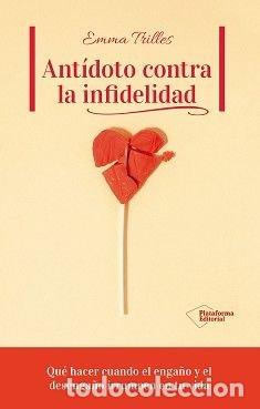 Livres: ANTIDOTO CONTRA LA INFIDELIDAD - TRILLES, EMMA