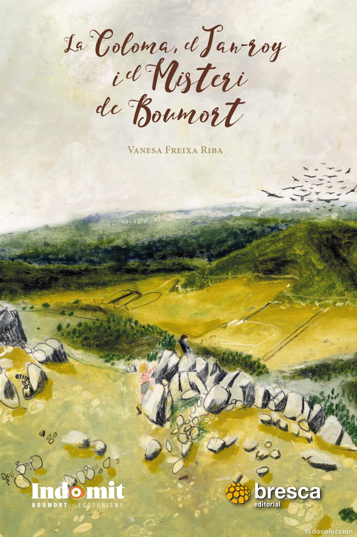 B&uuml;cher: LA COLOMA, EL JAN-ROY I EL MISTERI DE BOUMORT - Freixa, Vanesa