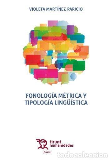 B&uuml;cher: FONOLOGIA METRICA Y TIPOLOGIA LINGUISTICA - MARTINEZ PARICIO, VIOLETA