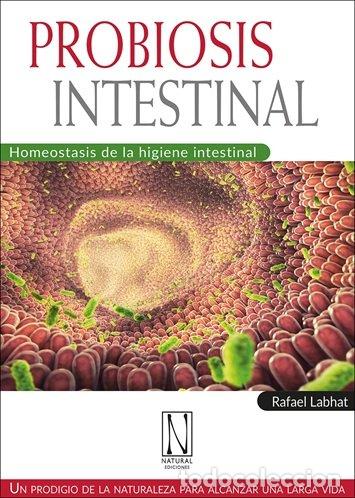 B&uuml;cher: PROBIOSIS INTESTINAL - RAFAEL LABHAT