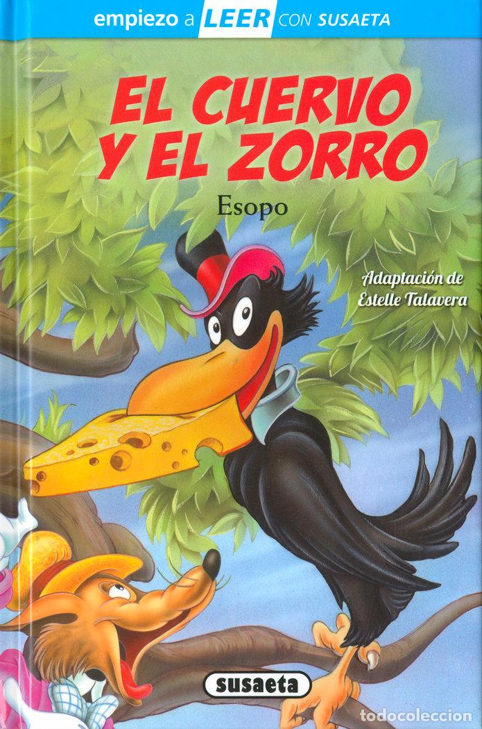 Libri: EL CUERVO Y EL ZORRO - ADAPTACION DE ESTELLE TALAVERA