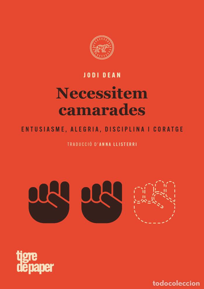 Libri: NECESSITEM CAMARADES - DEAN, JODI