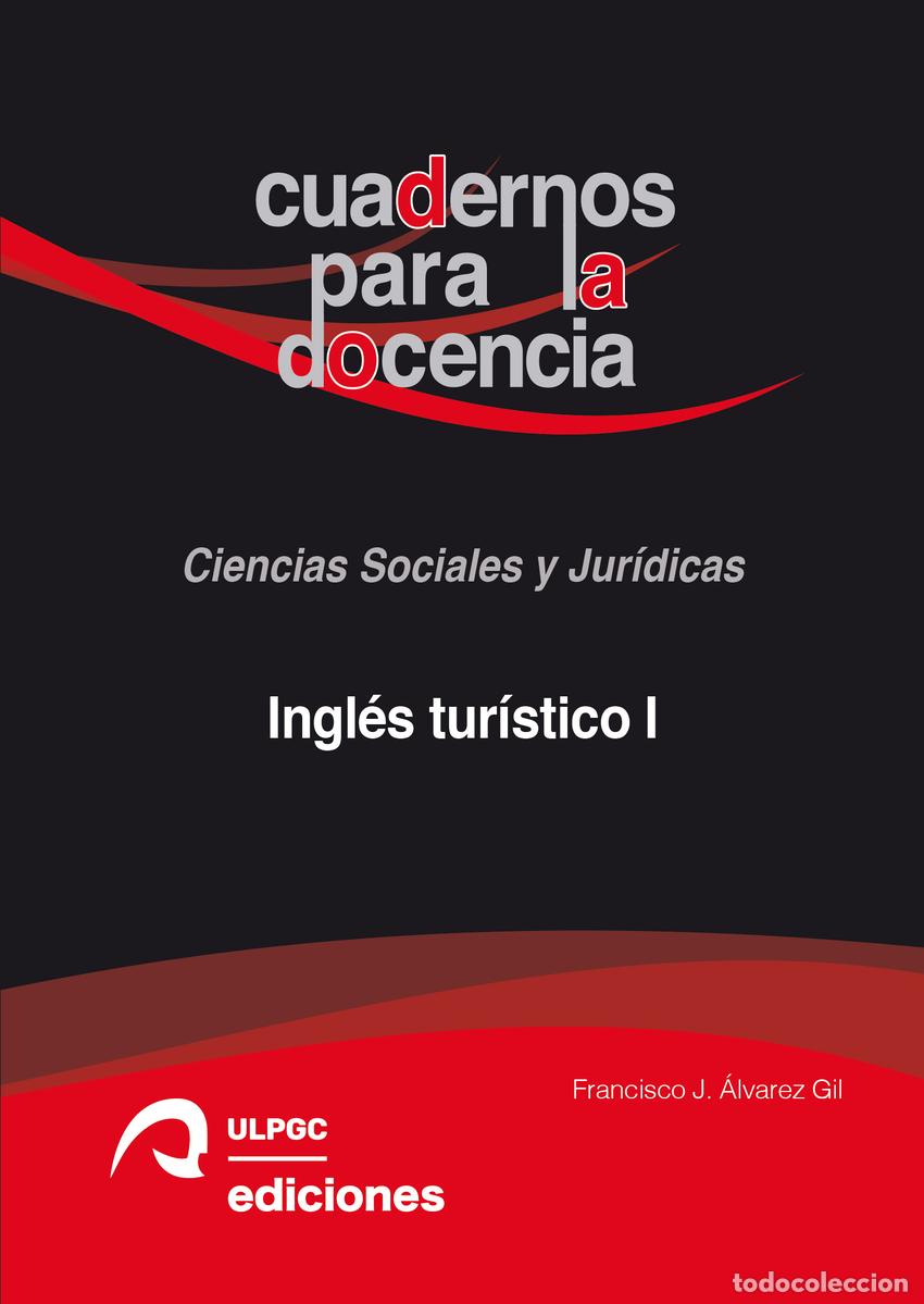 Libri: INGL&Eacute;S TUR&Iacute;STICO I - &Aacute;lvarez Gil, Francisco Jos&eacute;
