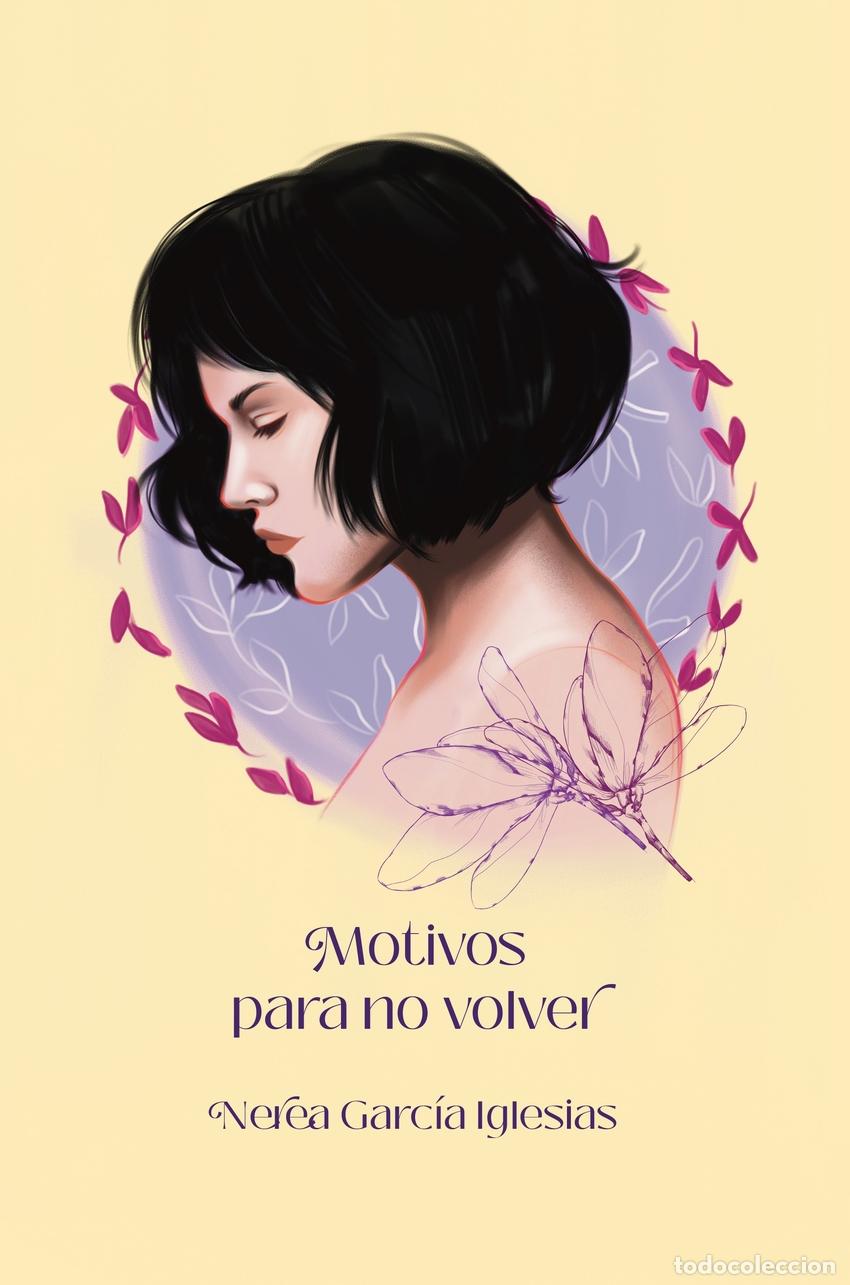 Libri: MOTIVOS PARA NO VOLVER - Garc&iacute;a Iglesias, Nerea