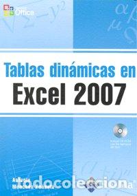 Livres: TABLAS DINAMICAS EN EXCEL 2007 - MENCHEN PE&Ntilde;UELA, ANTONIO