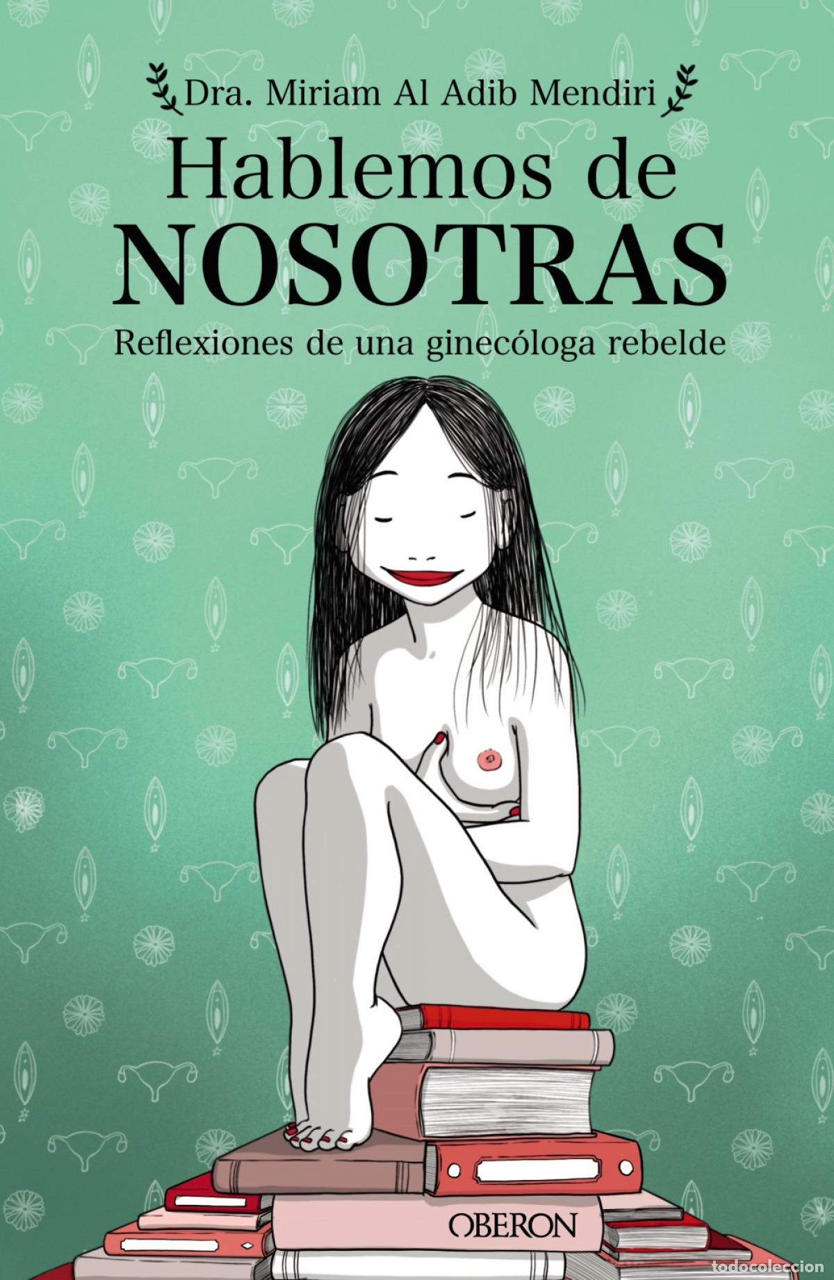 Libros: HABLEMOS DE NOSOTRAS - Al Adib Mendiri, Miriam