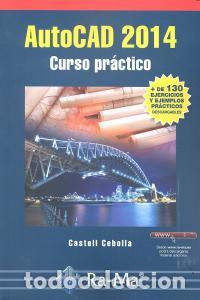 Livres: AUTOCAD 2014 CURSO PRACTICO - CEBOLLA CEBOLLA, CASTELL