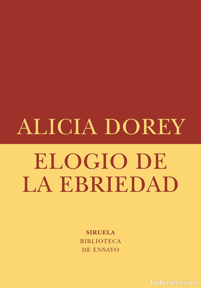 books: ELOGIO DE LA EBRIEDAD - DOREY, ALICIA