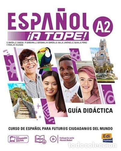 Libros: (24).ESPA&Ntilde;OL !A TOPE!.(A2).(GUIA DIDACTICA) - AA.VV.