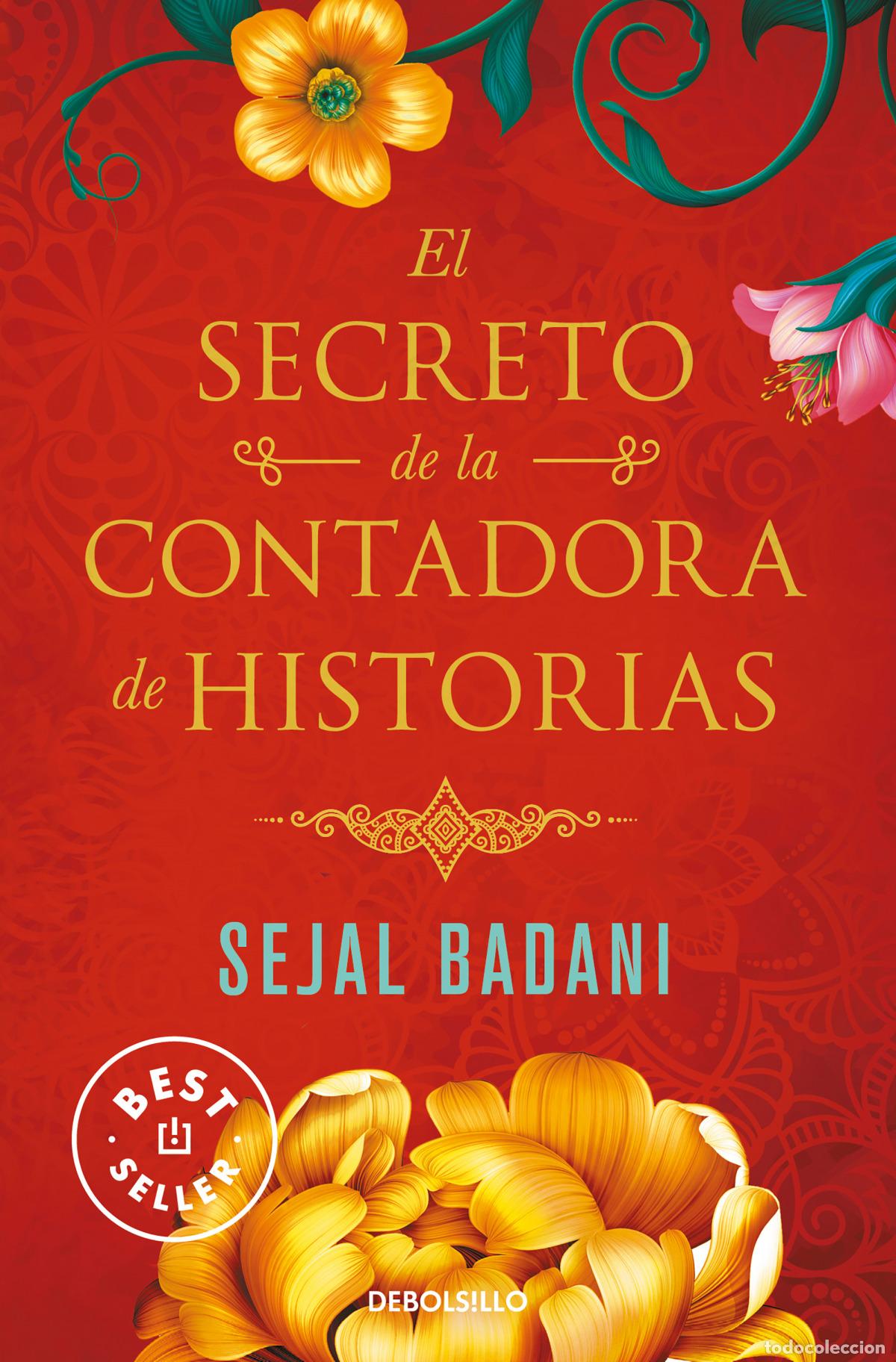 Libri: EL SECRETO DE LA CONTADORA DE HISTORIAS - Badani, Sejal