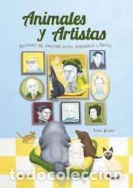 Libros: ANIMALES Y ARTISTAS - ALAMO, ROSA