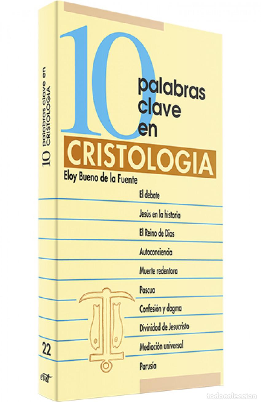 Libri: 10 PALABRAS CLAVE EN CRISTOLOGIA.(10 PALABRAS CLAVE) - Bueno deFuente, Eloy