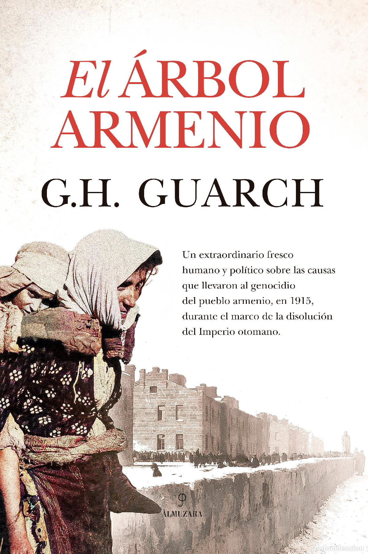 Livres: EL &Aacute;RBOL ARMENIO - G H Guarch