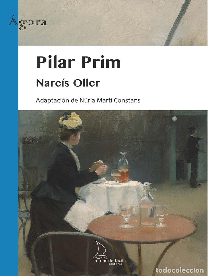 Livres: PILAR PRIM - OLLER, NARCIS