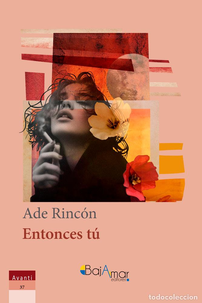 Libros: ENTONCES TU - RINCON, ADE