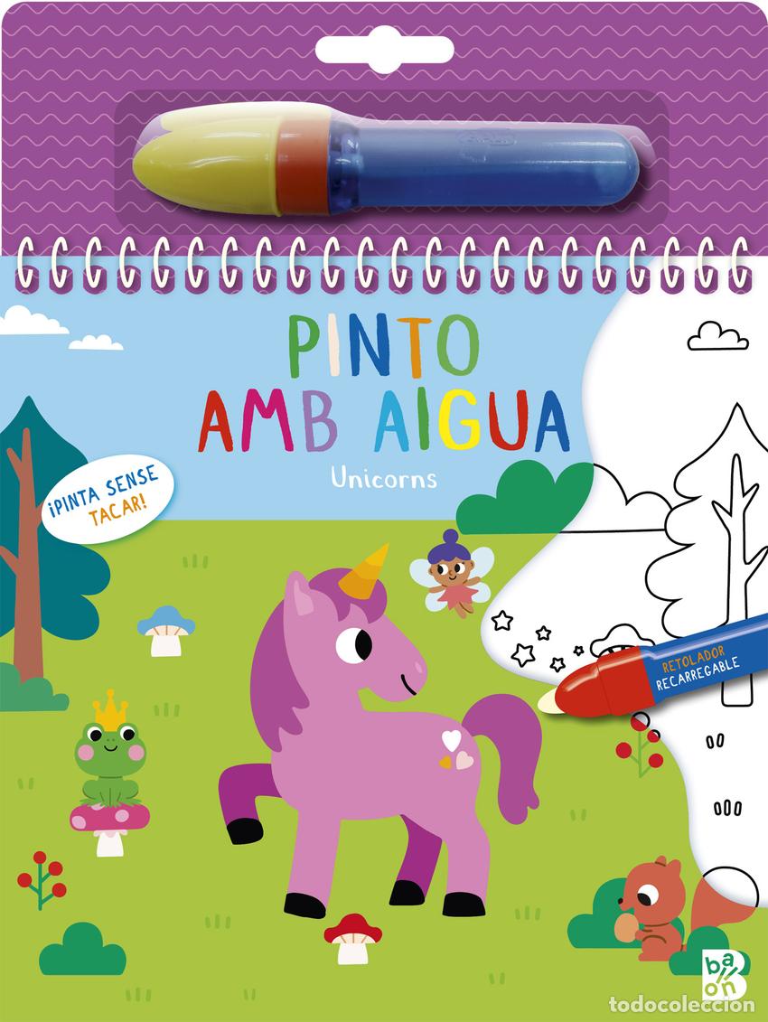 Libros: PINTO AMB AIGUA-UNICORNS - BALLON