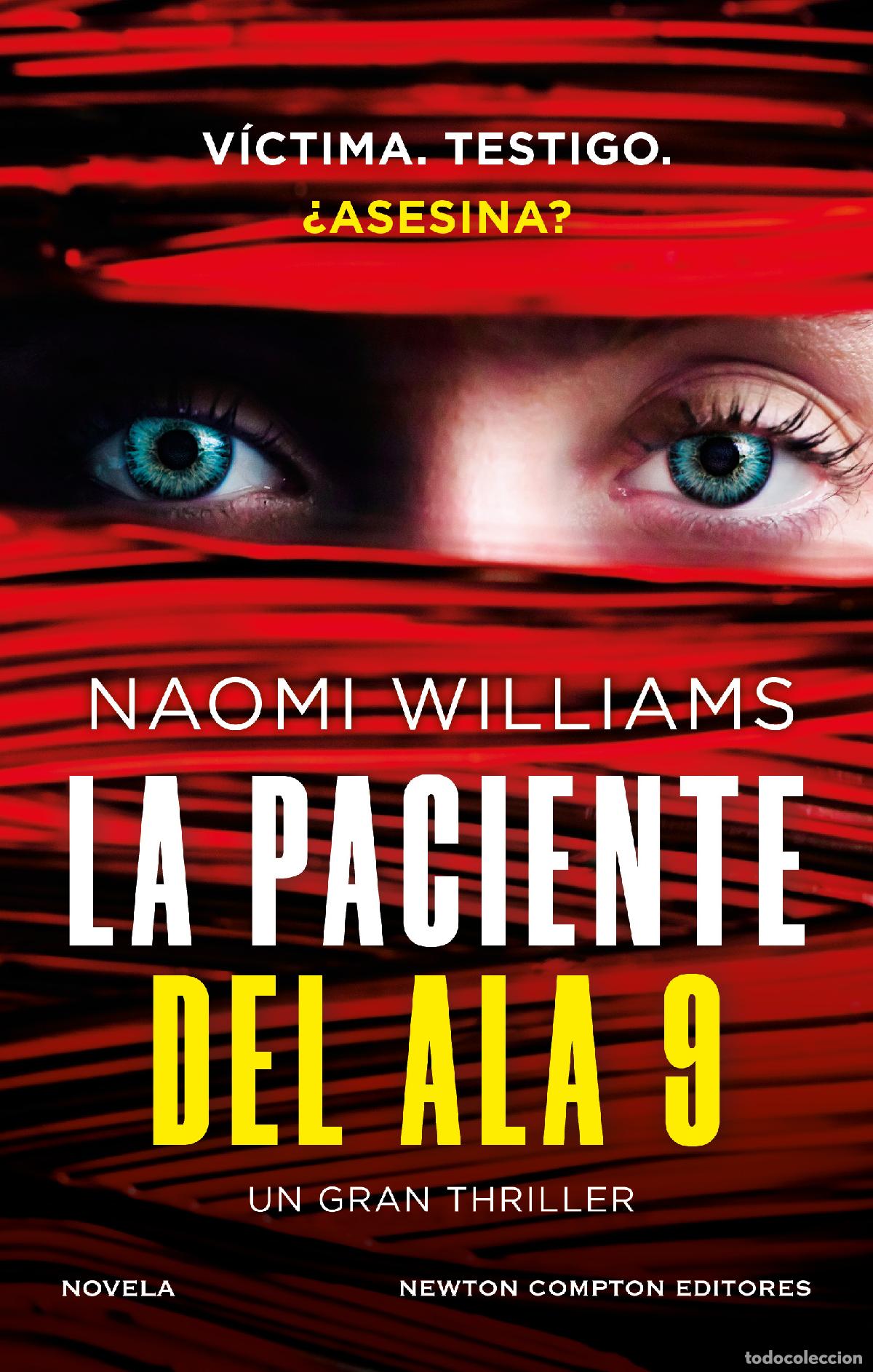 Libros: LA PACIENTE NUMERO 9:UN GRAN THERILLER - Williams, Naomi
