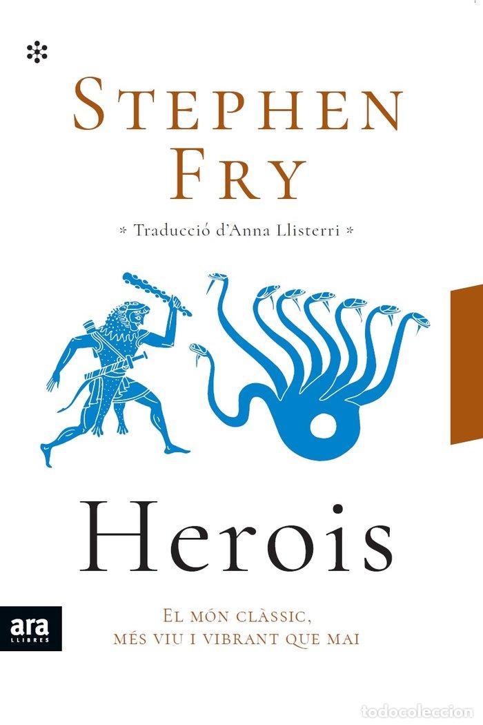 Libros: HEROIS -CAT - FRY, STEPHEN