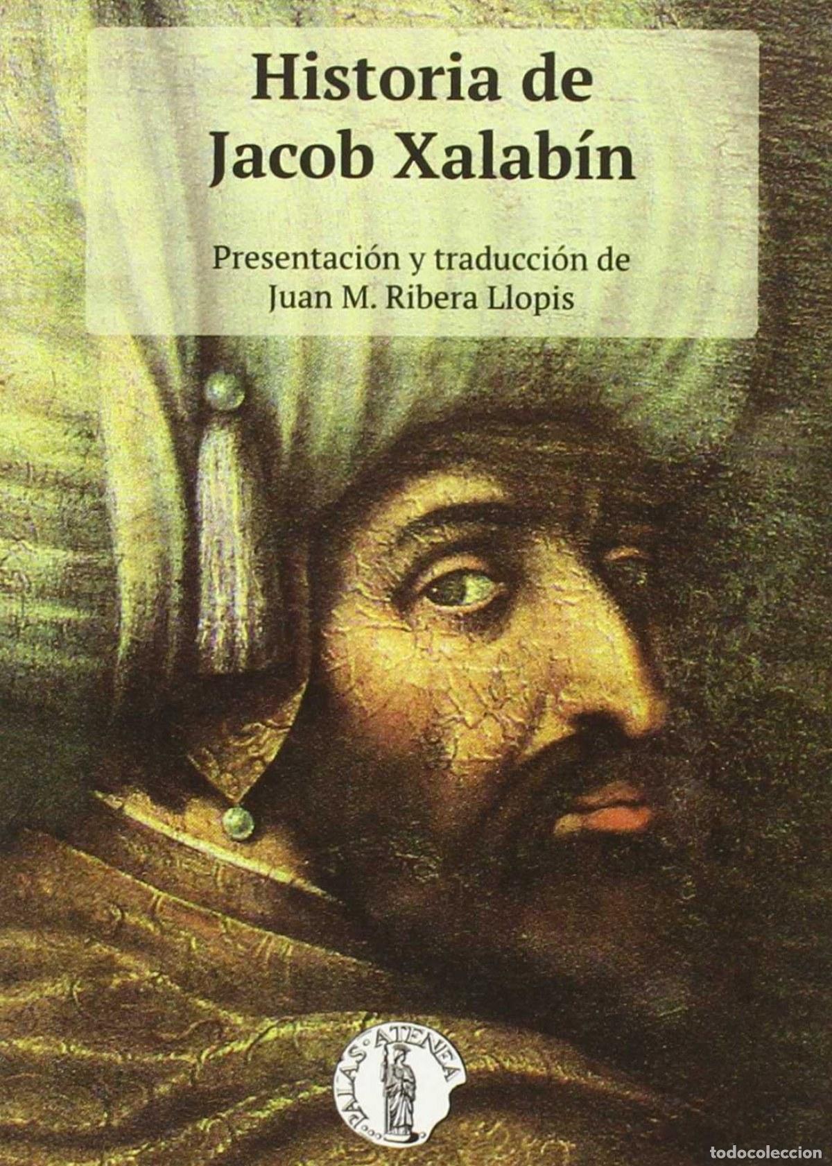 Libros: HISTORIA DE JACOB XALAB&Iacute;N - An&oacute;nimo