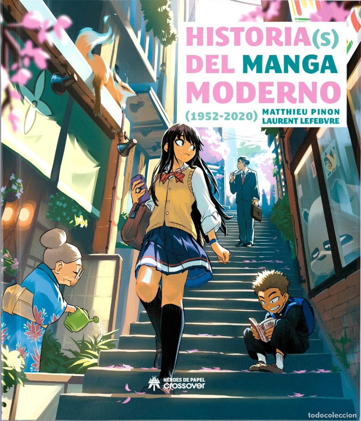 Libros: HISTORIA(S) DEL MANGA MODERNO - Pinon, Matthieu