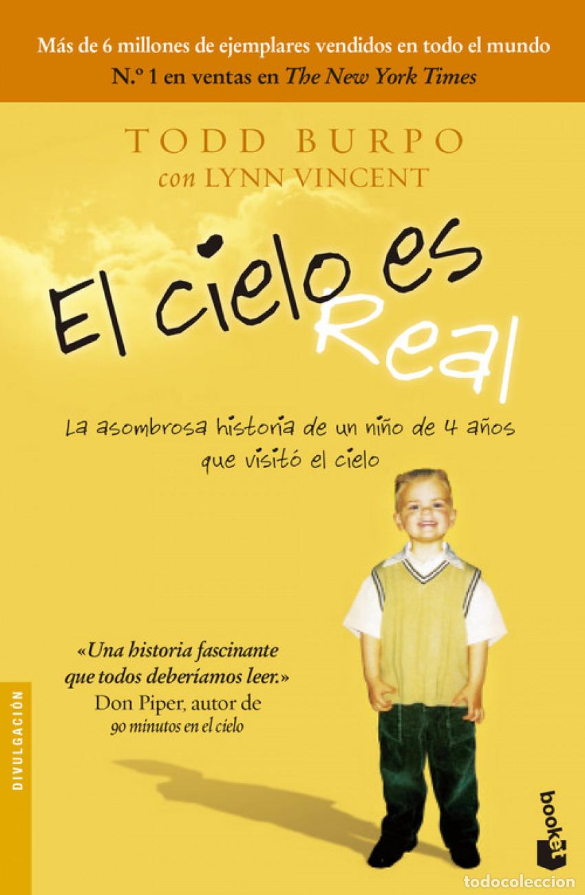 Libros: EL CIELO ES REAL - Burpo, Todd