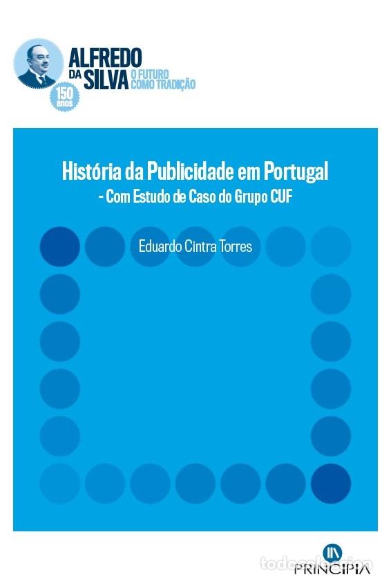 Libros: HIST&Oacute;RIA DA PUBLICIDADE EM PORTUGAL - Torres, Eduardo Cintra