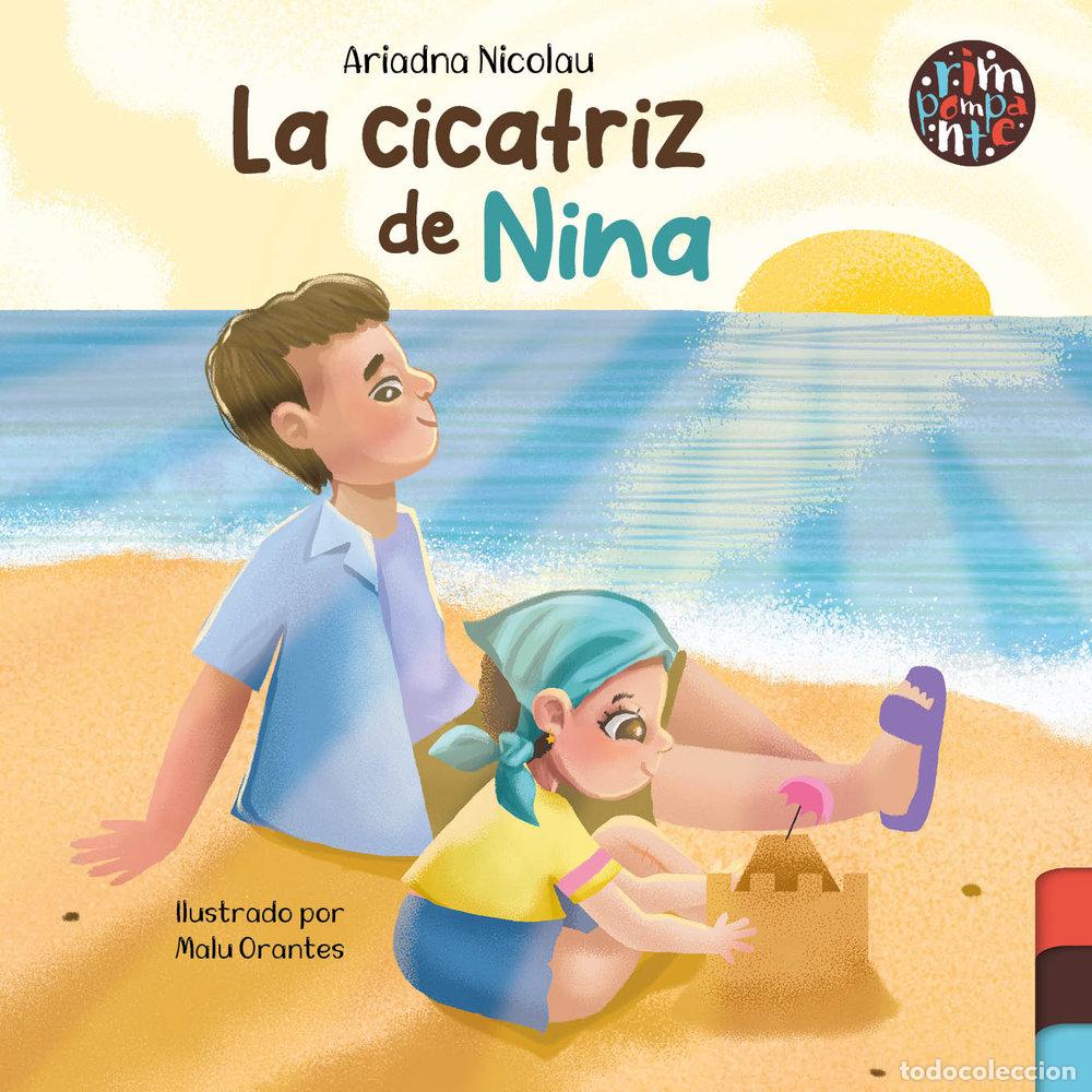 Livros: LA CICATRIZ DE NINA - NICOLAU ESCUDER, ARIADNA