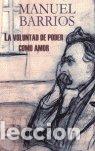 B&uuml;cher: VOLUNTAD DE PODER COMO AMOR,LA - BARRIOS, MANUEL