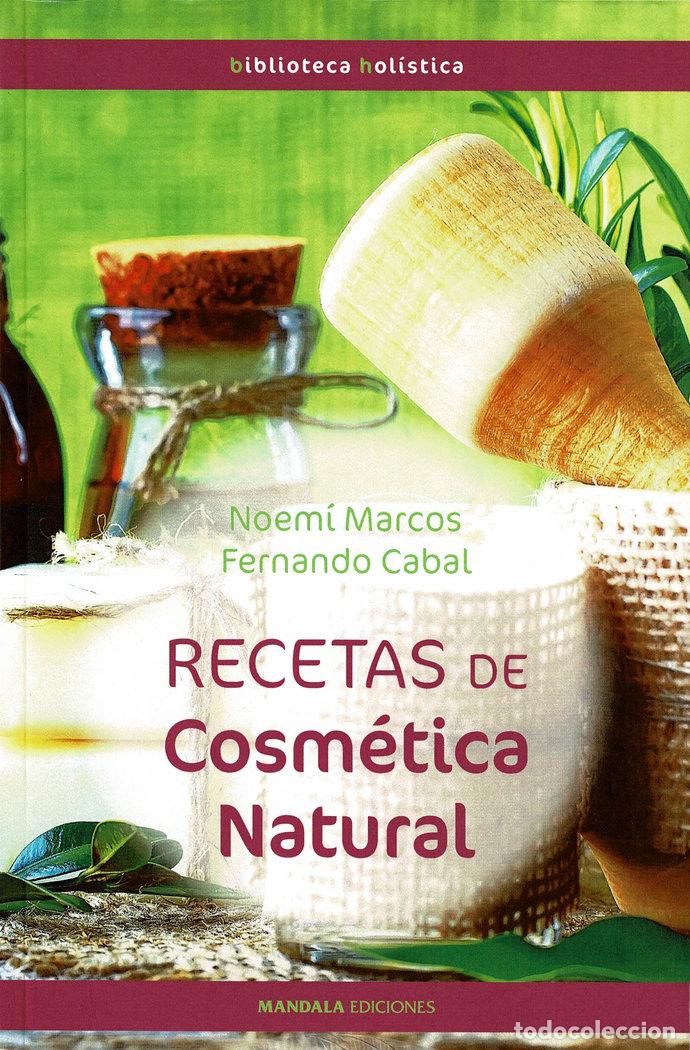 Libri: NUEVAS RECETAS DE COSMETICA NATURAL - CABAL RIERA, FERNANDO LUIS