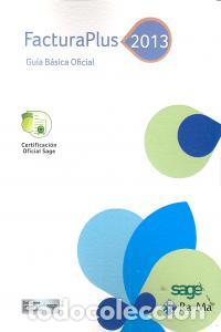 Libri: FACTURAPLUS 2013 GUIA BASICA OFICIAL - AA.VV