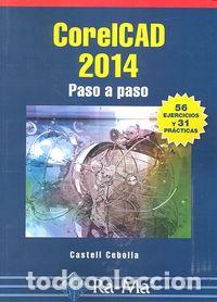 Libros: CORELCAD 2014 PASO A PASO - CEBOLLA, CASTELL