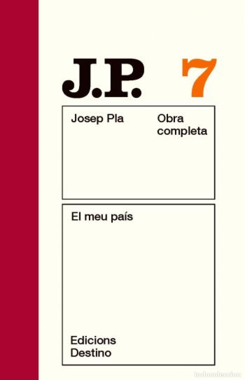 Libros: OBRA COMPLETA 7. JOSEP PLA - Pla i Casadevall, Josep