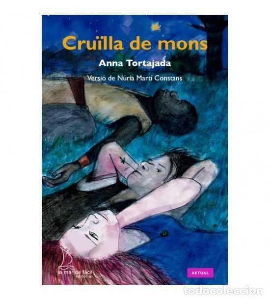 Livros: CRUILLA DE MONS - TORTAJADA ORRIOLS, ANNA