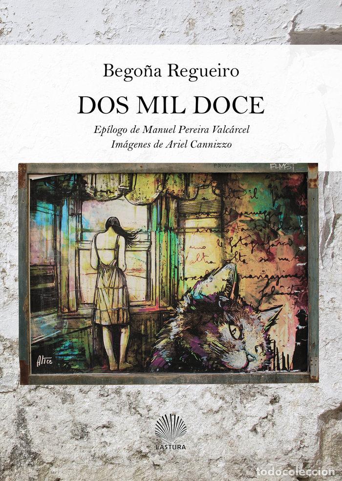 books: DOS MIL DOCE - REGUEIRO SALGADO, BEGO&Ntilde;A