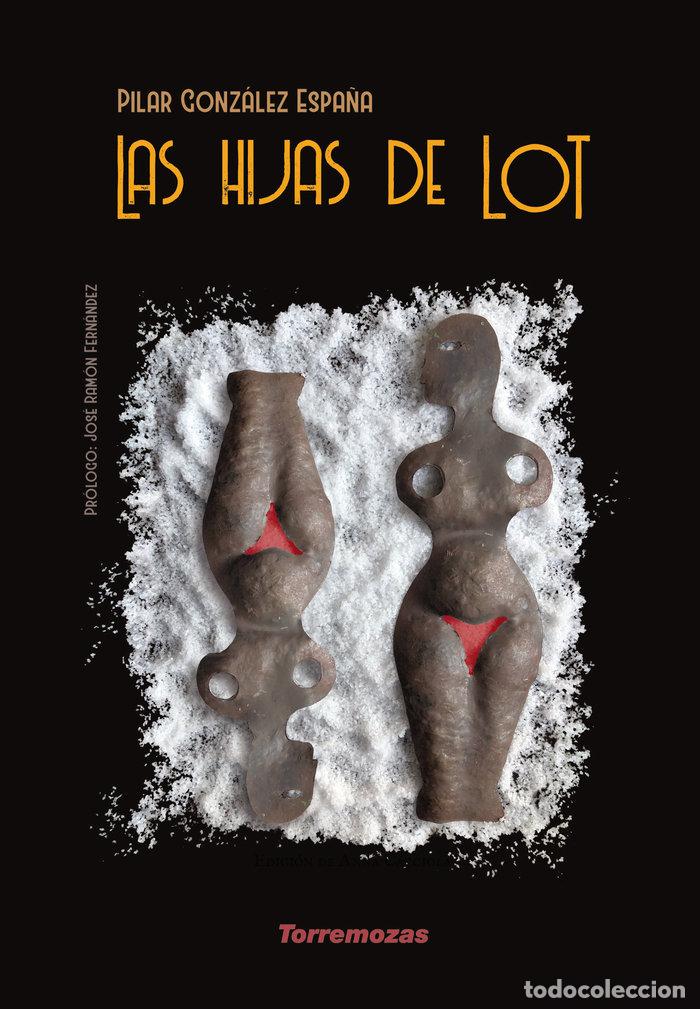 Livres: HIJAS DE LOT,LAS - GONZALEZ ESPA&Ntilde;A, PILAR