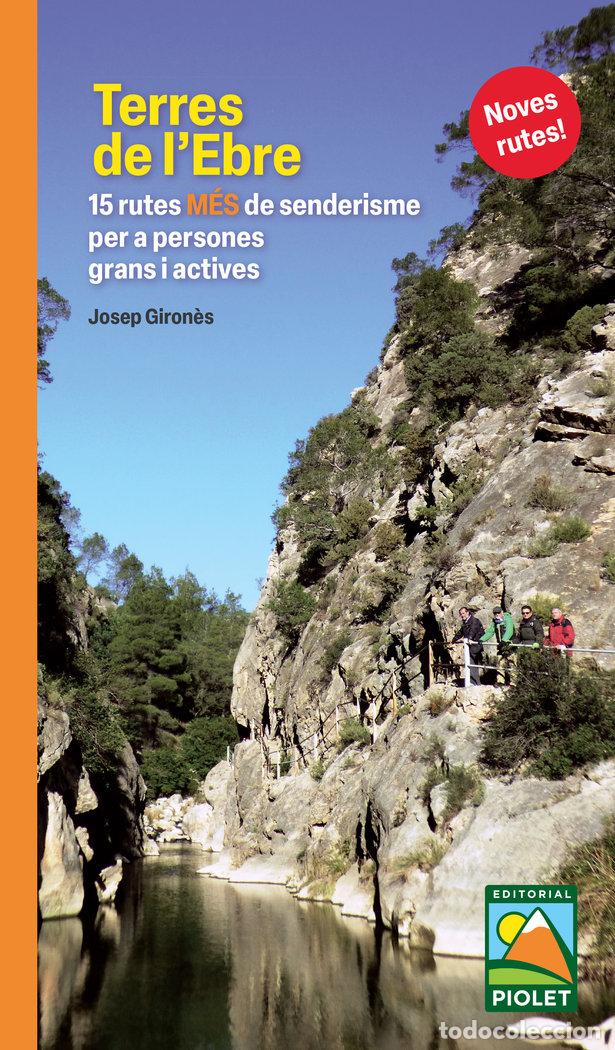 Livros: TERRES DE LEBRE 15 RUTES M&Eacute;S DE SENDERISME - GIRONES, JOSEP