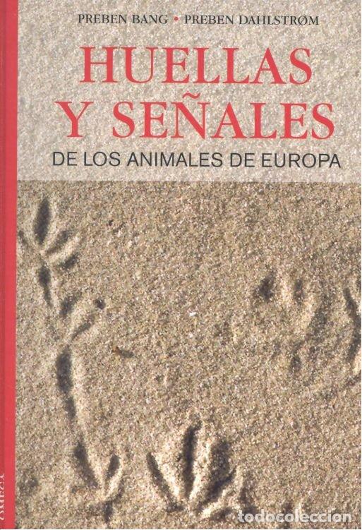 Livros: HUELLAS Y SE&Ntilde;ALES ANIMALES EUROPA - BANG